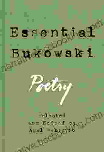 Essential Bukowski: Poetry Charles Bukowski