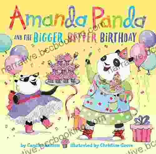 Amanda Panda And The Bigger Better Birthday