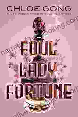 Foul Lady Fortune Chloe Gong
