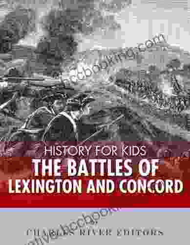 History For Kids: The Battles Of Lexington Concord