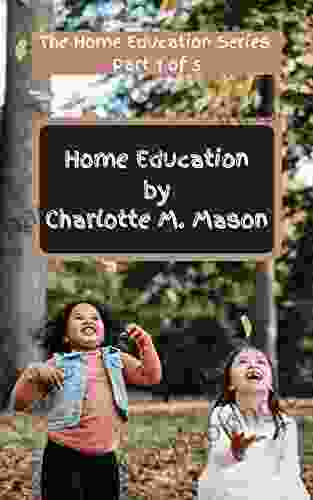 Home Education (The Home Education Part 1 Of 5)