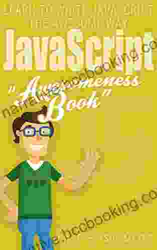 JavaScript: JavaScript Awesomeness (Awesomeness 3)