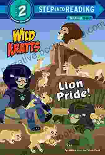 Lion Pride (Wild Kratts) (Step Into Reading)