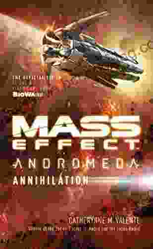Mass Effect: Annihilation Catherynne M Valente