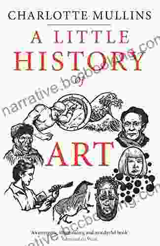 A Little History Of Art (Little Histories)