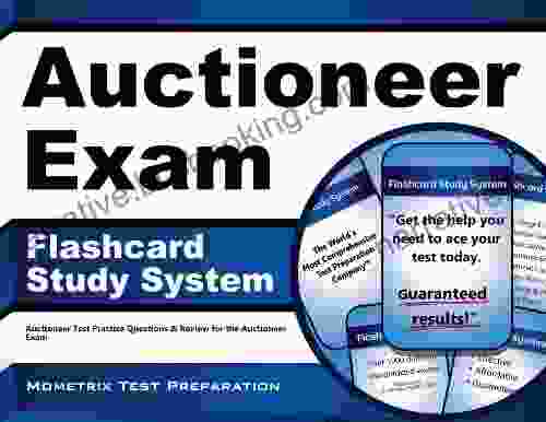 Auctioneer Exam Flashcard Study System: Auctioneer Test Practice Questions Review For The Auctioneer Exam