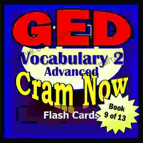 GED Prep Test COLLEGE PREP VOCABULARY Flash Cards CRAM NOW GED Exam Review Study Guide (Cram Now GED Study Guide 9)