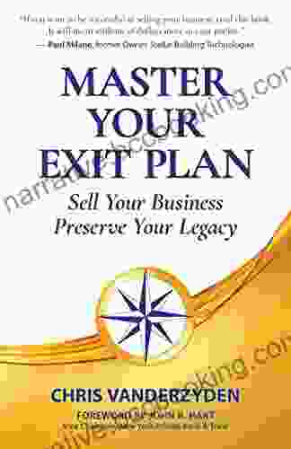Master Your Exit Plan: Sell Your Business Preserve Your Legacy