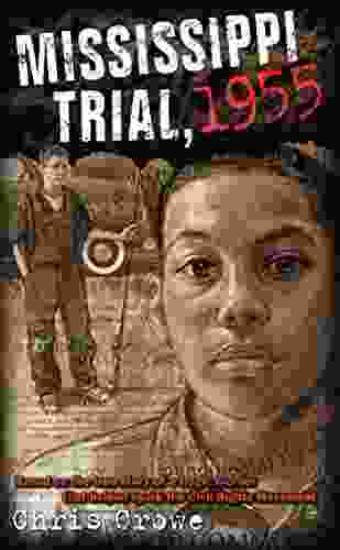 Mississippi Trial 1955 Chris Crowe