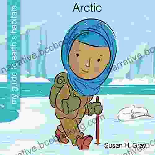 Arctic (My Early Library: My Guide To Earth S Habitats)