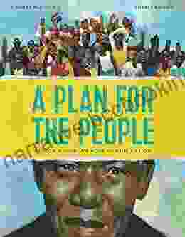 A Plan For The People: Nelson Mandela S Hope For His Nation