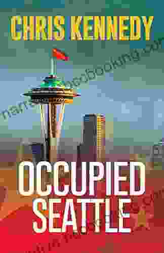 Occupied Seattle Chris Kennedy
