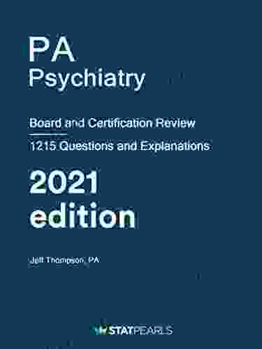 PA Psychiatry: Board And Certification Review