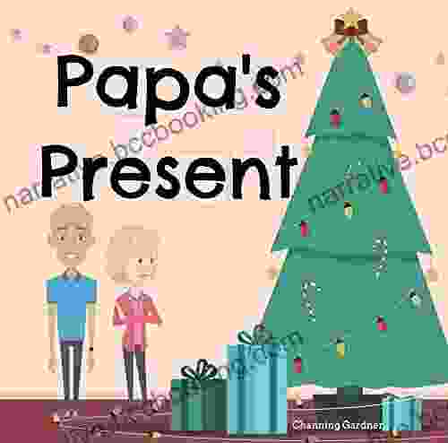 Papa S Present: Cousin Brian S Favorite Memory (Mimi And Papa)