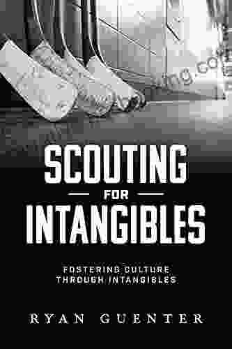 Scouting For Intangibles: Fostering Culture Through Intangibles