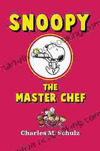 Snoopy The Master Chef Charles M Schulz