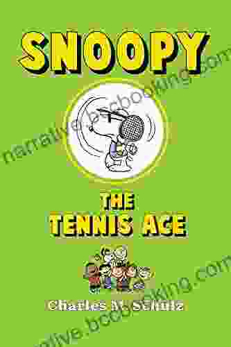 Snoopy The Tennis Ace Charles M Schulz