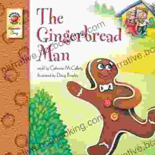 The Gingerbread Man Classic Children S Storybook PreK Grade 3 Leveled Readers Keepsake Stories (32 Pages)