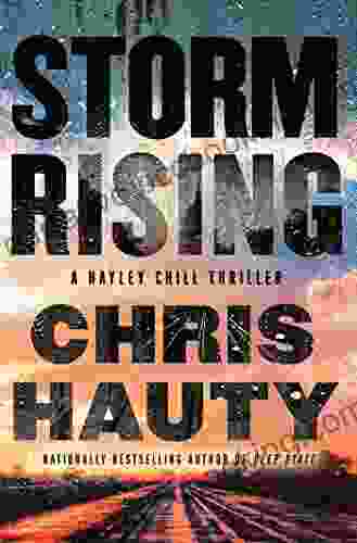 Storm Rising: A Thriller (A Hayley Chill Thriller 3)