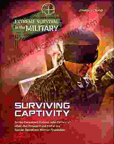 Surviving Captivity (Extreme Survival In The Military)