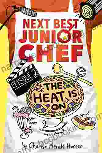The Heat Is On (Next Best Junior Chef 2)