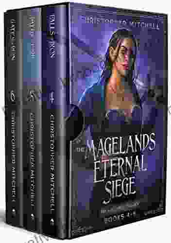 The Magelands Eternal Siege Lostwell Trilogy (Books 4 6) An Epic Fantasy Adventure (Magelands Eternal Siege Box Sets 2)