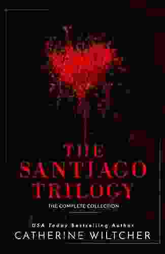 The Santiago Trilogy: A Dark Mafia Romance