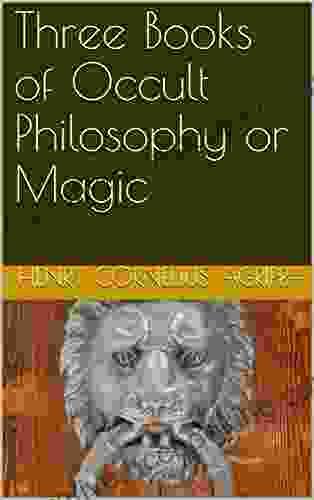 Three Of Occult Philosophy Or Magic