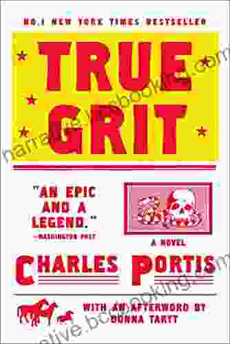 True Grit: A Novel Charles Portis