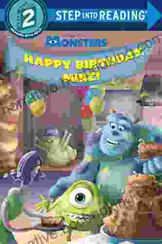 Happy Birthday Mike (Disney/Pixar Monsters Inc ) (Step Into Reading)