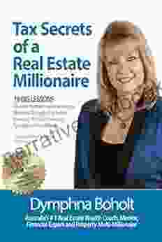 Tax Secrets Of A Real Estate Millioniare