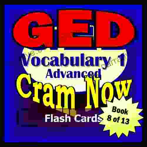 GED Prep Test ESSENTIAL VOCABULARY Flash Cards CRAM NOW GED Exam Review Study Guide (Cram Now GED Study Guide 8)