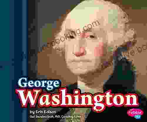 George Washington (Presidential Biographies) Chelsea Clinton