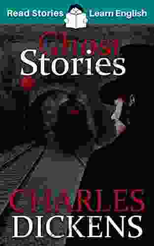 Ghost Stories: CEFR Level B1 (ELT Graded Reader)