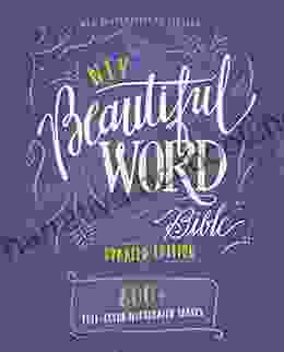 NIV Beautiful Word Bible Updated Edition: 600+ Full Color Illustrated Verses