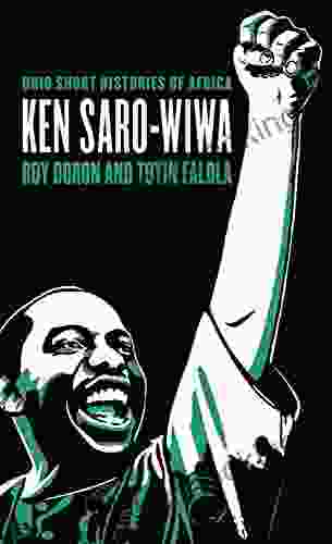 Ken Saro Wiwa (Ohio Short Histories Of Africa)