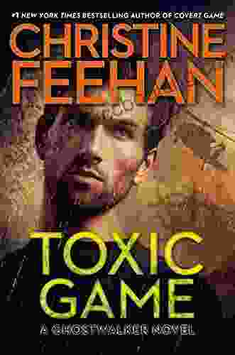 Toxic Game (A GhostWalker Novel 15)