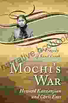 Mochi S War: The Tragedy Of Sand Creek