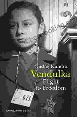 Vendulka: Flight To Freedom Charles Solomon